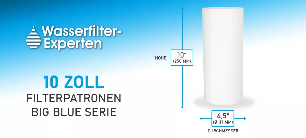 10 Zoll Filterpatronen (Big Blue)